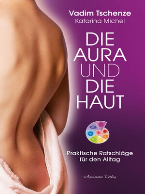cover image of Die Aura und die Haut